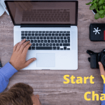 How to Start a YouTube Channel